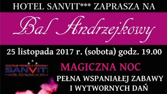 Hotel Sanvit zaprasza na niezapomniany Bal Andrzejkowy