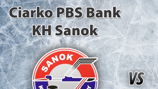 TRANSMISJA NA ŻYWO: Ciarko PBS Bank KH Sanok – HC GKS Katowice. Oglądaj tylko w Esanok.pl!